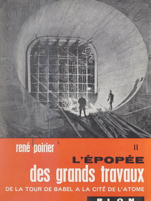 cover image of L'épopée des grands travaux, de la Tour de Babel à la cité de l'atome (2). De la tragédie du Tay au triomphe du Forth